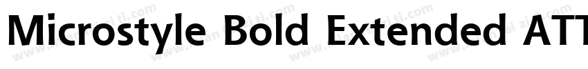 Microstyle Bold Extended ATT字体转换